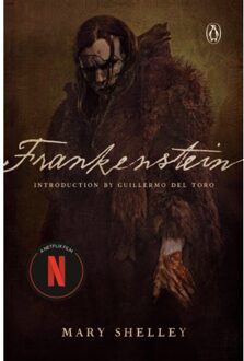 Frankenstein (Netflix Tie-In) - Mary Shelley