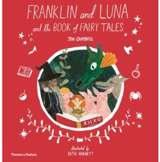 Franklin and Luna and the Book of Fairy Tales