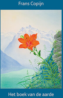 Frans Copijn. Het boek van de aarde -   (ISBN: 9789083486512)