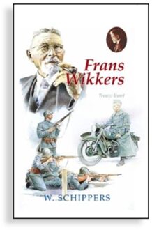 Frans Wikkers - Boek Willem Schippers (9461150032)