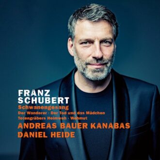 Franz Schubert, Schwanengesang - Heide, Daniel & Bauer Kanabas, A
