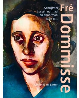 Fré Dommisse - Catharina Th. Bakker