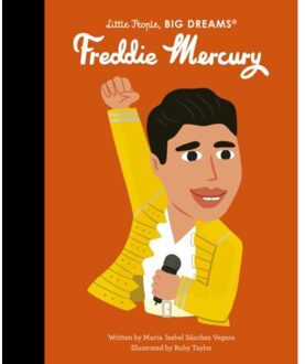 Freddie Mercury - Little People, Big Dreams - Maria Isabel Sanchez Vegara