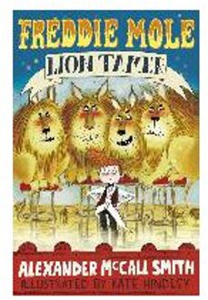 Freddie Mole, Lion Tamer