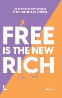 Free is the new rich -  Nies Cools (ISBN: 9789401432535)