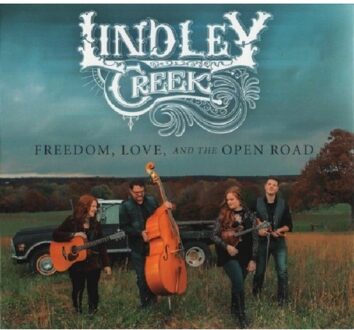 Freedom, Love And The Open Road