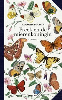 Freek en de mierenkoningin - Marjolein de Craen - ebook