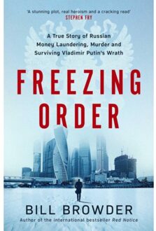 Freezing Order - Bill Browder