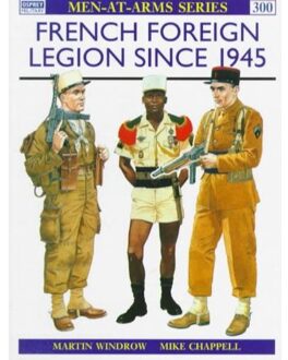 French Foreign Legion Since 1945