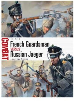 French Guardsman vs Russian Jaeger