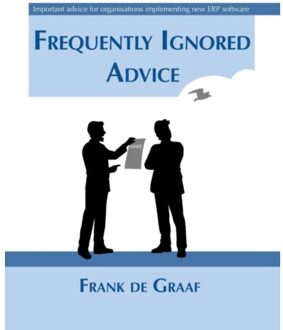 Frequently ignored advice - Boek Frank de Graaf (9082640708)