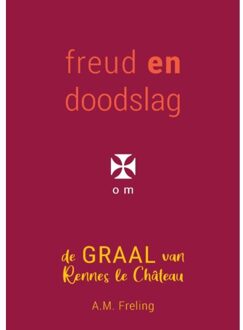 Freud en doodslag in Rennes le Château