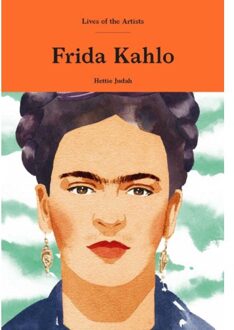 Frida Kahlo - Hettie Judah