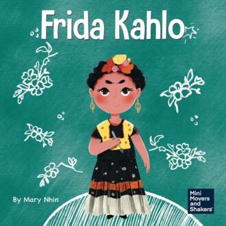 Frida Kahlo - Mini Movers And Shakers - Nhin, Mary