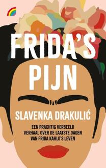 Frida's pijn -  Slavenka Drakulić (ISBN: 9789041714893)