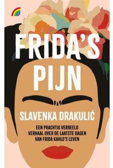 Frida's Pijn - Slavenka Drakulić