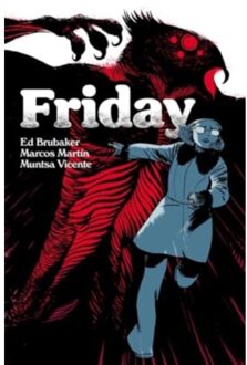 Friday Book Three - Friday Tp - Brubaker, Ed