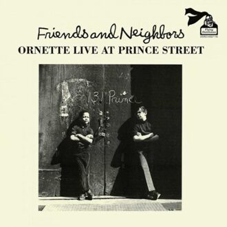 Friends And Neighbors - Ornette Coleman