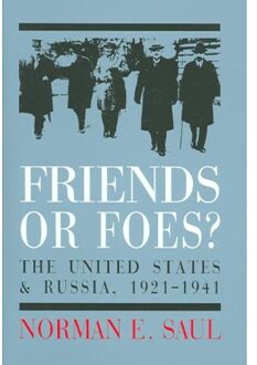 Friends Or Foes? - Saul, Norman E.