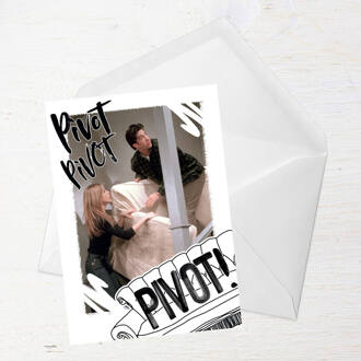 Friends PIVOT! Greetings Card - Standard Card