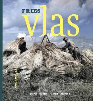 Fries vlas -  Gerrit Herrema, Henk Dijkstra (ISBN: 9789464712179)
