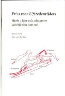 Fries voor elfstedenrijders - Boek Kees 't Hart (9076168261)