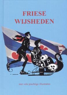 Friese wijsheden - Boek RuitenbergBoek B.V. (9055133035)