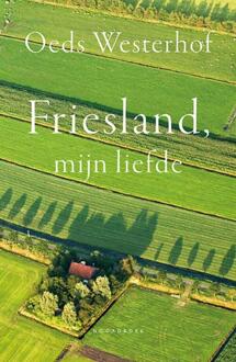 Friesland, Mijn Liefde - Oeds Westerhof
