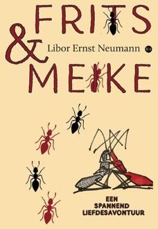 Frits en Meike -  Libor Ernst Neumann (ISBN: 9789465285917)