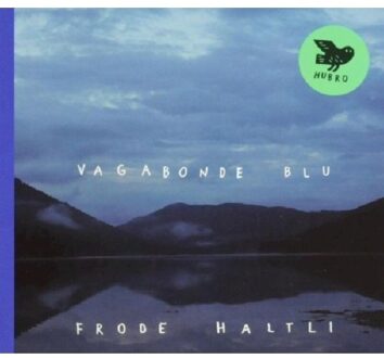 Frode Haltli - Vagabonde Blu