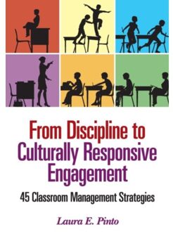 From Discipline to Culturally Responsive Engagement