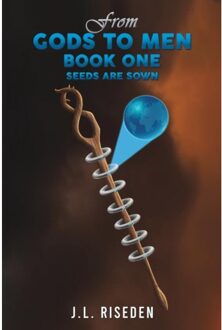 From Gods To Men - Riseden, J.L.