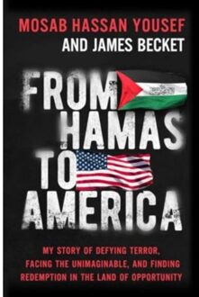 From Hamas To America - Yousef, Mosab Hassan