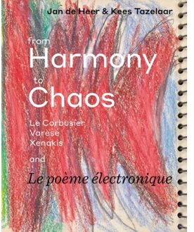 From Harmony to Chaos - Boek Jan de Heer (9071346498)