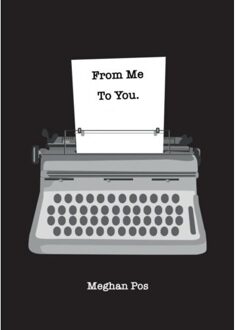 From Me, To You - (ISBN:9789402184402)