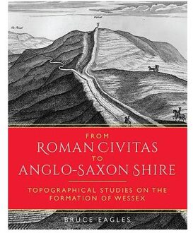 From Roman Civitas to Anglo-Saxon Shire