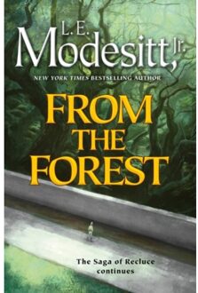 From the forest - L.E.Modesitt Jr.