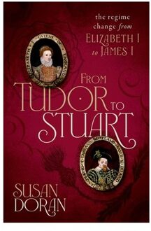From Tudor To Stuart - History, University of Oxford, a