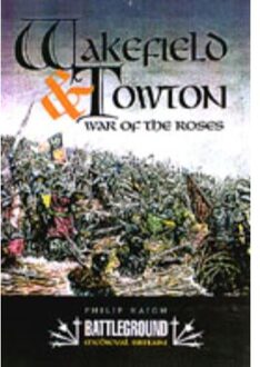 From Wakefield and Towton