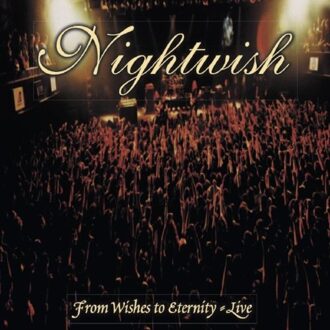 From Wishes To Eternity - Nightwish