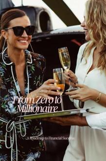 From zero to millionaire -  Rafa Power (ISBN: 9789465128283)