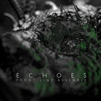 Front Line Assembly - Echoes