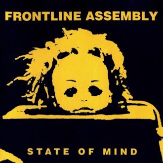 Front Line Assembly - State Of Mind