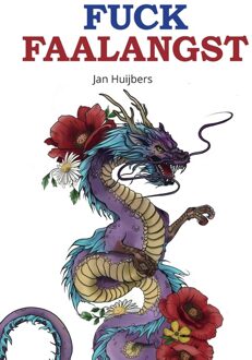 Fuck Faalangst - Jan Huijbers - ebook