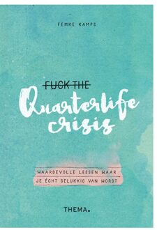 Fuck the quarterlife crisis - eBook Femke Kamps (9462721378)