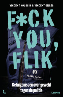 Fuck you flik - Vincent Gilles, Vincent Houssin - ebook