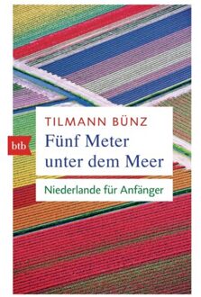 Fünf Meter Unter Dem Meer - Tilmann Bünz