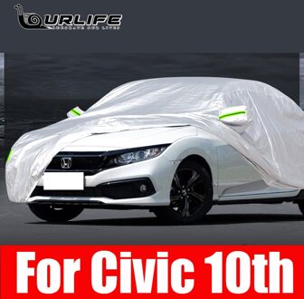 Full Car Cover Voor Civic 10th FC1 Regen Vorst Sneeuw Dust Waterdichte Bescherming Exterieur Auto Protector Covers Anti Uv Accessoires
