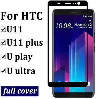 Full Cover Protection Tempered Glass for htc u11 Screen Protector for HTC U11 Plus U Ultra u play glass protective Film case