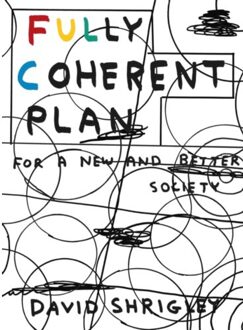 Fully Coherent Plan - Boek David Shrigley (1786893843)